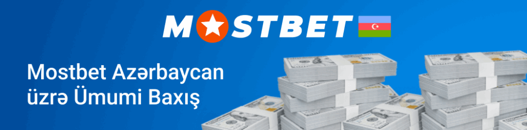 Mostbet Azerbaijan Kazinosunda mərc edin və oynayın